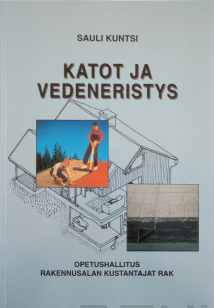 Katot ja vedeneristys