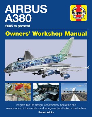 Airbus A380 2005 to present Owner's Workshop Manual
