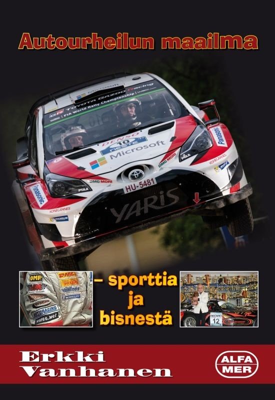 Autourheilun maailma, sporttia ja bisnestä