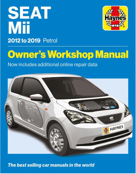 Seat Mii Petrol (2012 - 2019) Haynes Repair Manual