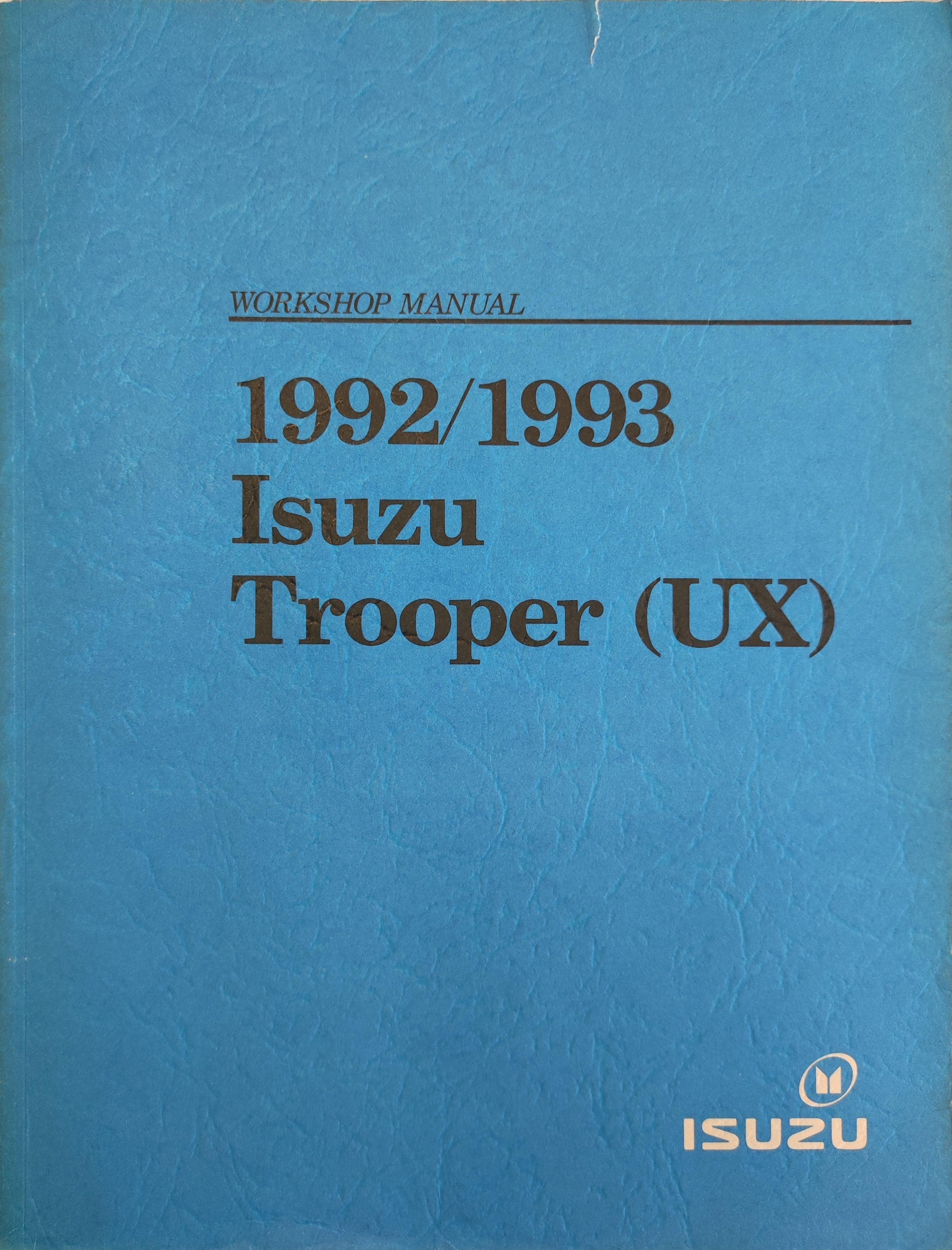 Isuzu Trooper (UX) 1992/1993 workshop manual