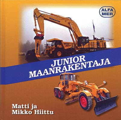 Junior: Maanrakentaja