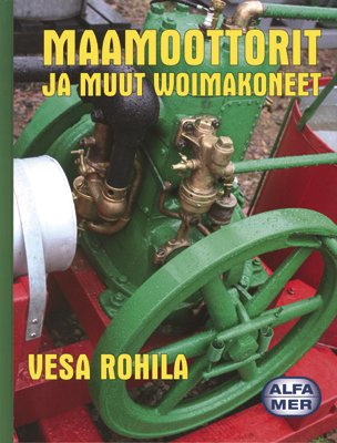 Maamoottorit ja muut woimakoneet