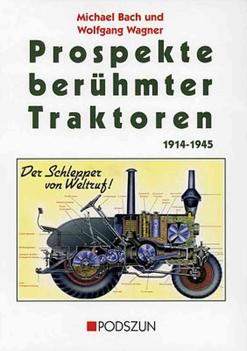 Prospekte beruhmter Traktoren 1914-45