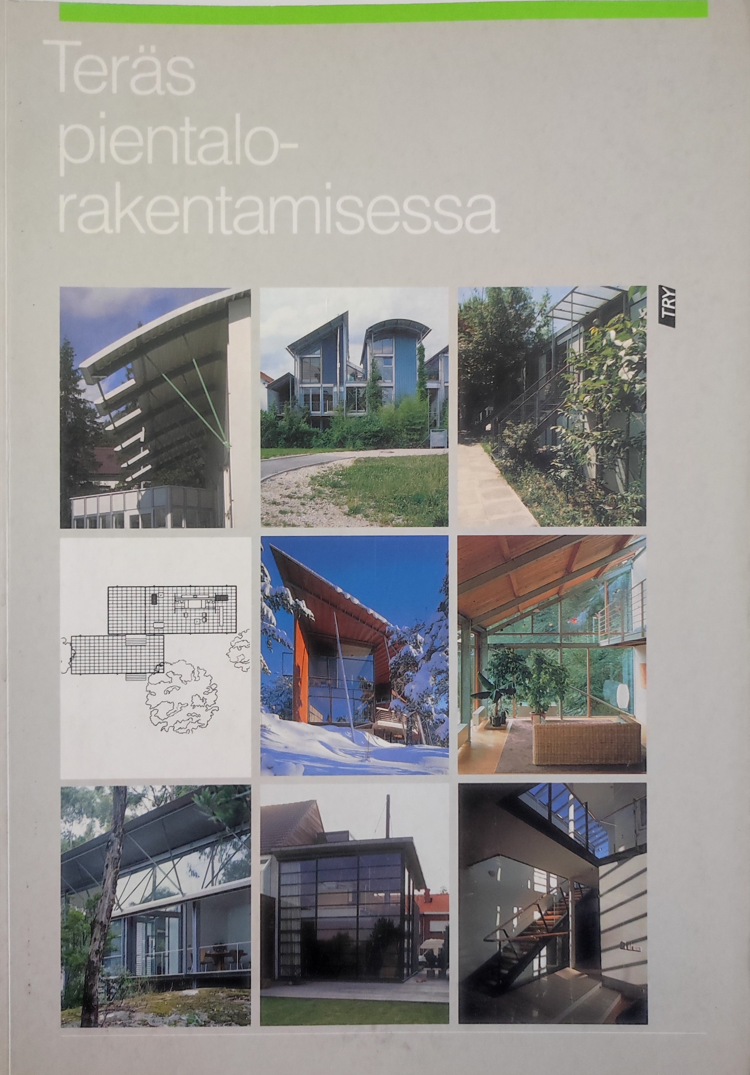 Teräs pientalorakentamisessa