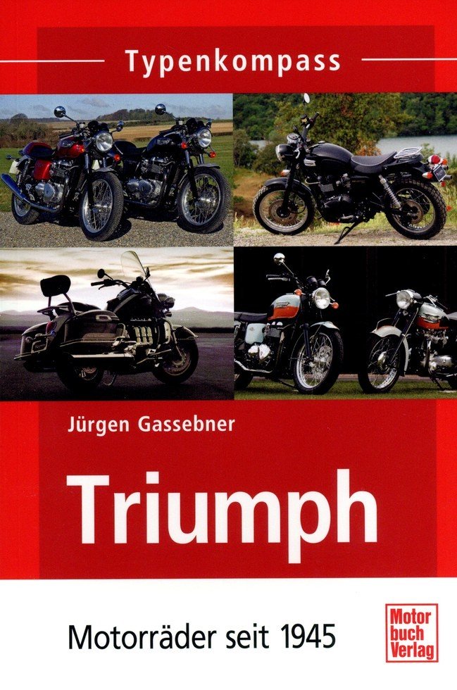 Triumph Motorräder Typenkompass since 1945