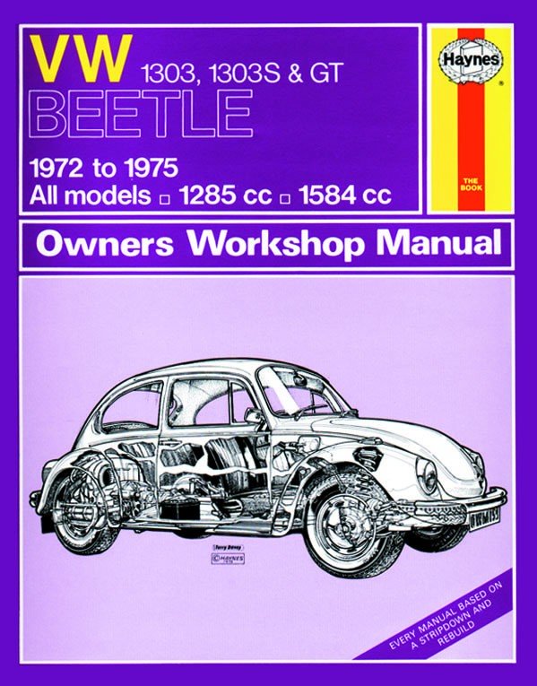 VW Beetle 1303, 1303S & GT (72 - 75) Haynes Repair Manual - Digital Edition
