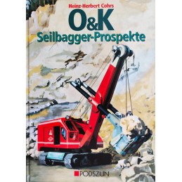 O&K Seilbagger - Prospekte