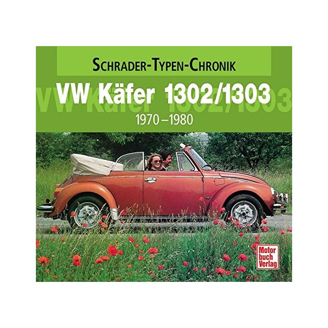 VW Käfer 1302/1303 1970-1980