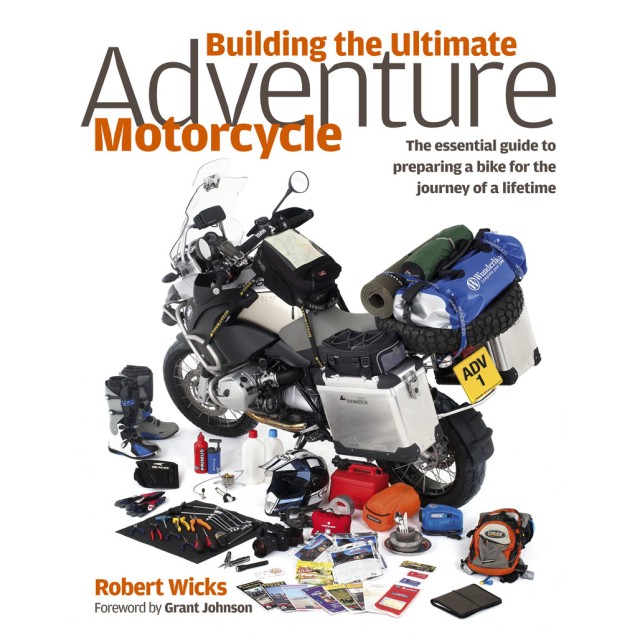 Building The Ultimate Adventure Motorcycle