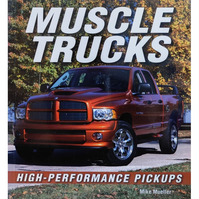 Muscle Trucks-High Performance Pickups