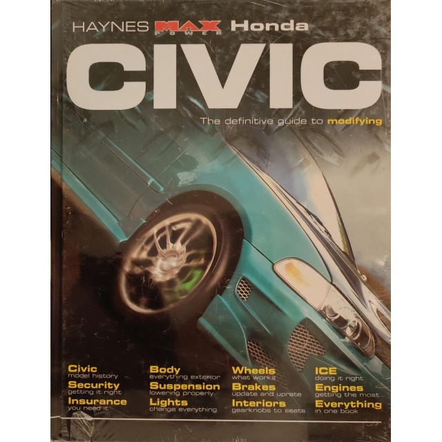 Honda Civic The Definitive Guide to Modifying Max Power