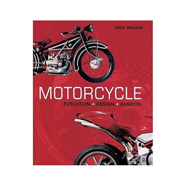 Motorcycles Evolution, Design, Passion