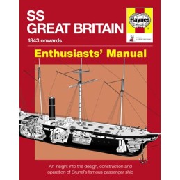 SS Great Britain "enthusiasts' manual"