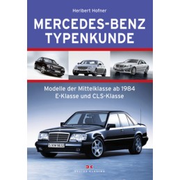 Mercedes-Benz Typenkunde 2 Mittelklasse ab 1984