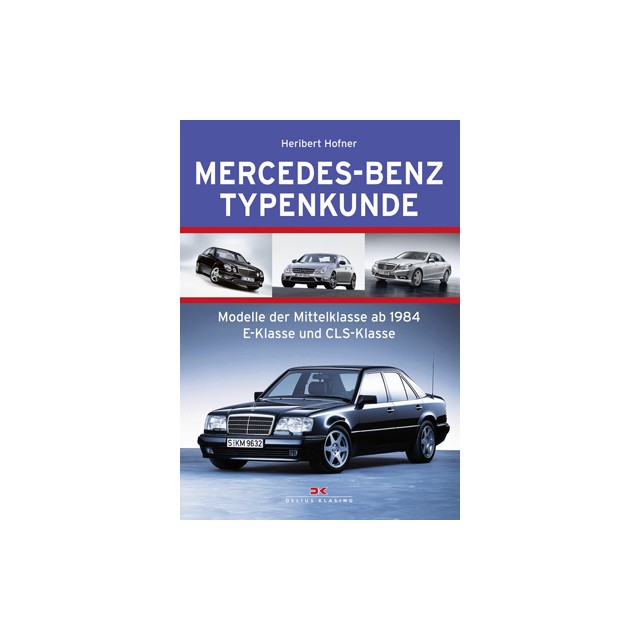 Mercedes-Benz Typenkunde 2 Mittelklasse ab 1984