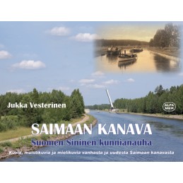 Saimaan kanava, Suomen sininen kunnianauha