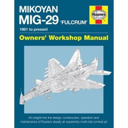 Mikoyan MiG 29. Owner's Wokshop Manual