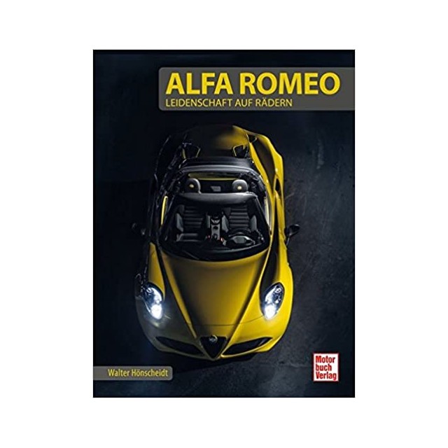 Alfa Romeo. Leidenschaft auf Rädern