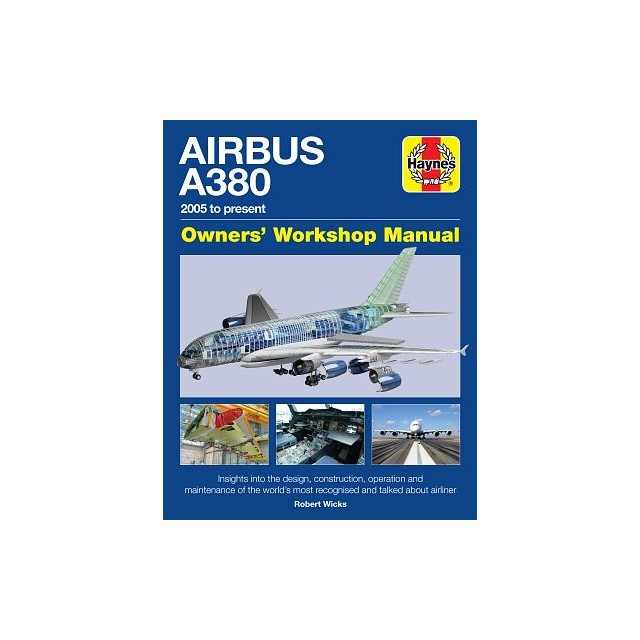 Airbus A380. Owner's Workshop Manual