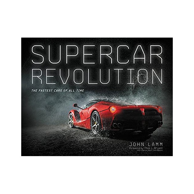 Supercar Revolution. The fastest cars of all time