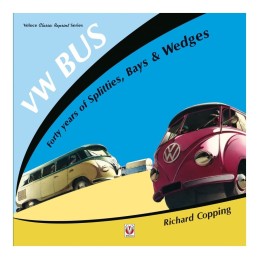 VW Bus. Forty years of Splitties, Bays & Wedges