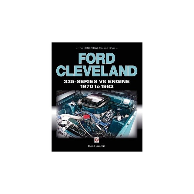 Ford Cleveland 335-series V8 engine 1970 to 1982