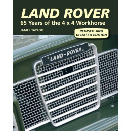 Land Rover. 65 Years of the 4 x 4 Workhorse