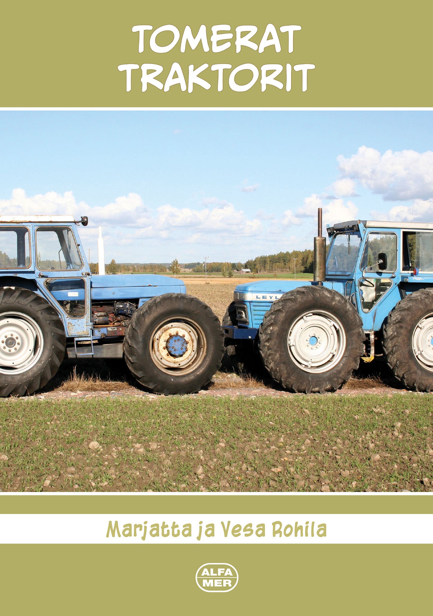 Tomerat traktorit ENNAKKOMYYNNISSÄ ILMESTYY 30.10.2026