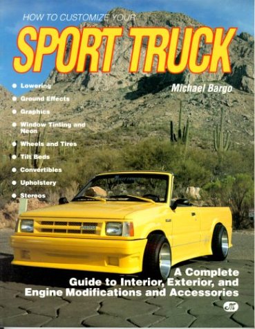 How to Customize your SPORT TRUCK