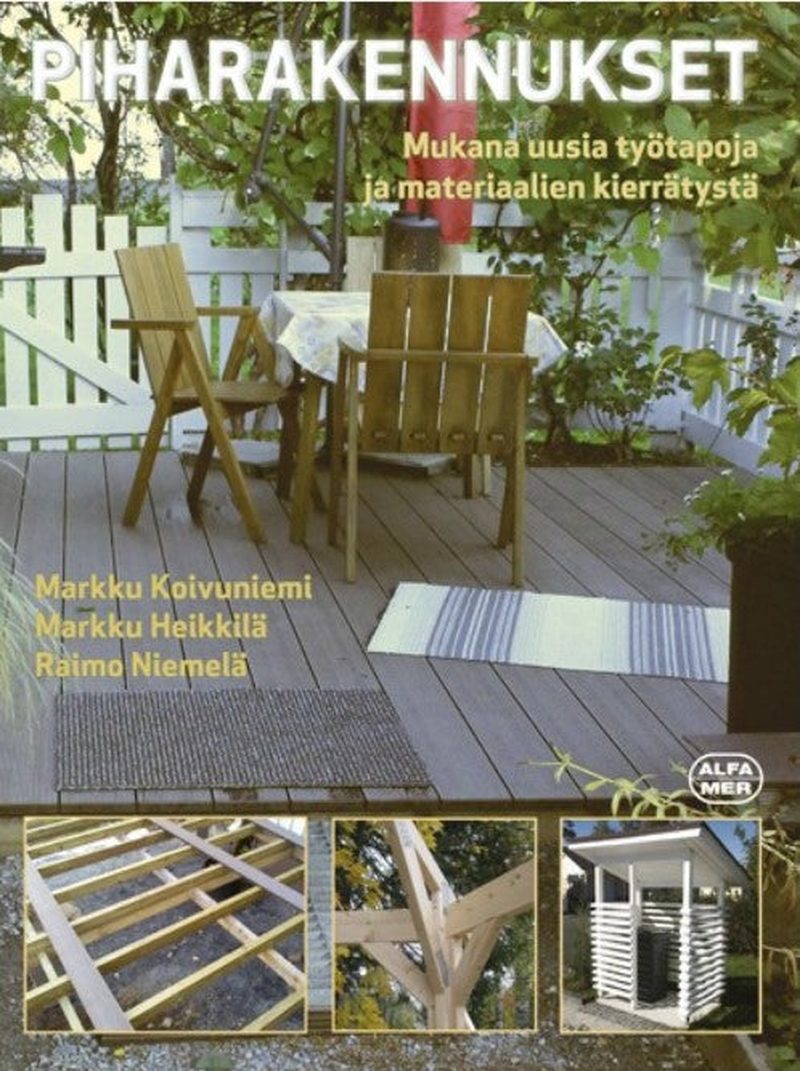 Piharakentajan täydellinen paketti