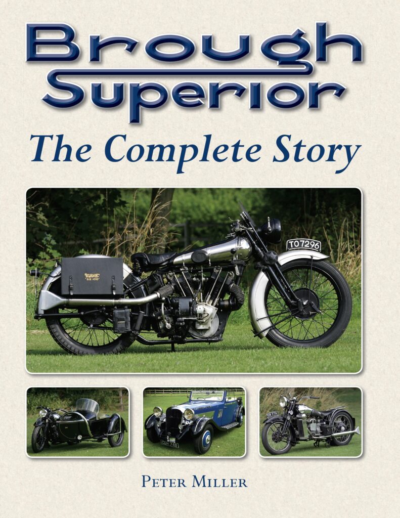 Brough Superior The Complete Story