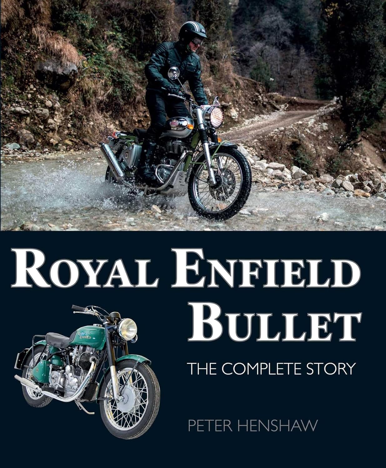 Royal Enfield Bullet - The Complete Story