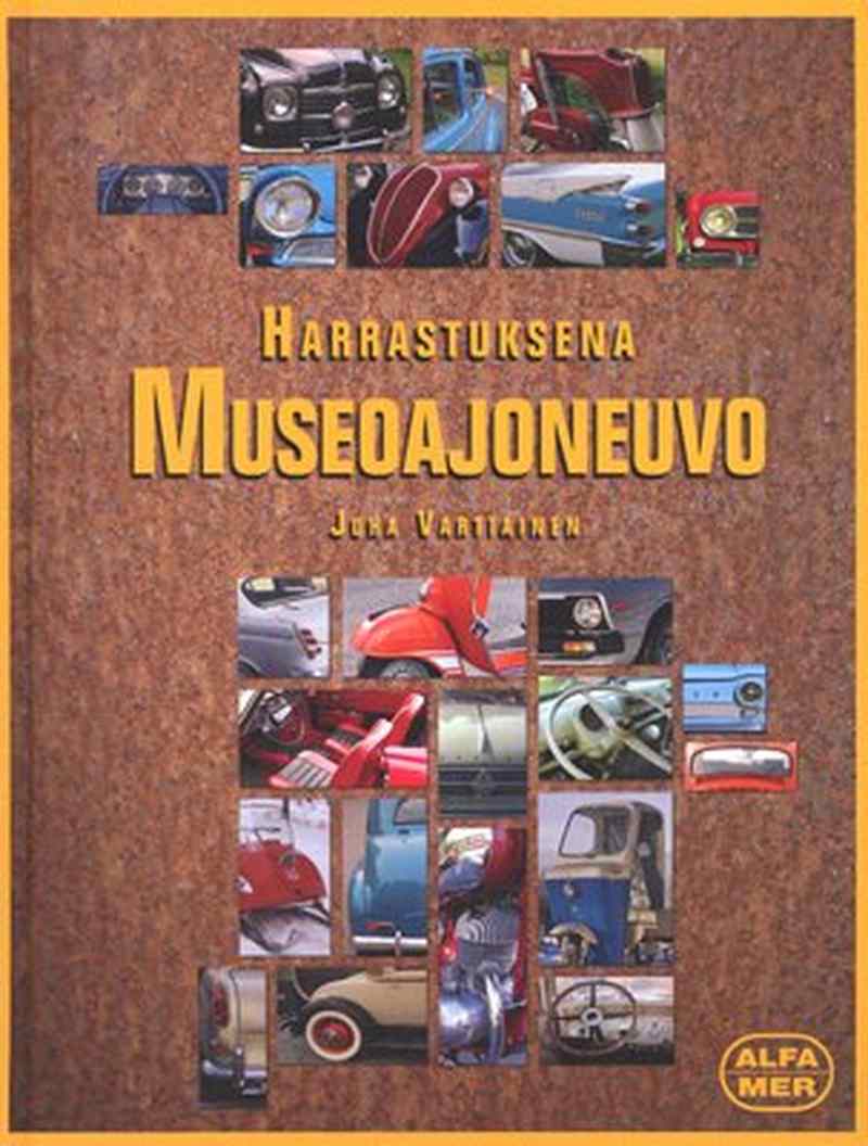 A museum vehicle as a hobby