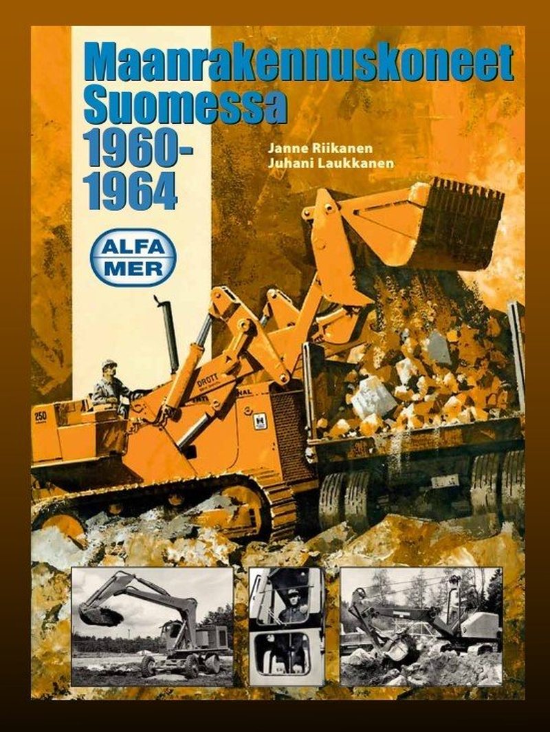 Maanrakennuskoneet Suomessa 1960 - 1964